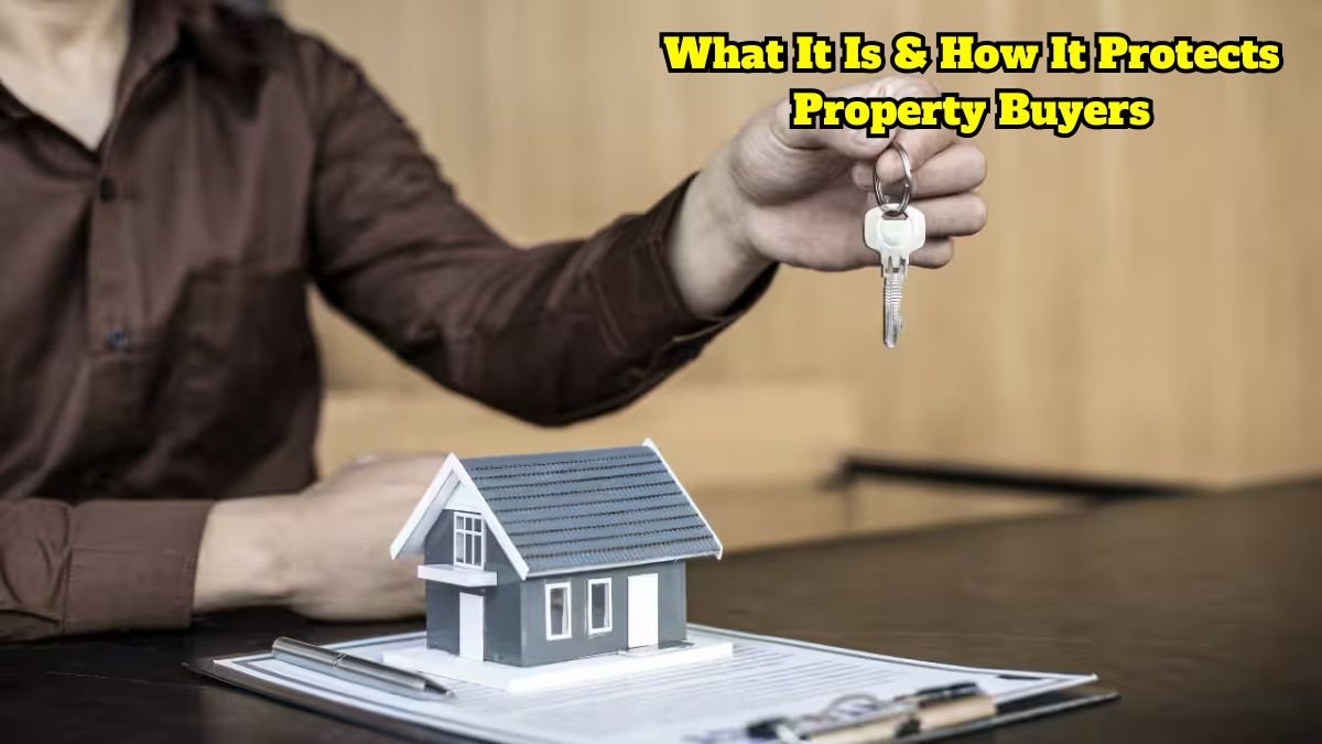 RERA: What It Is & How It Protects Property Buyers