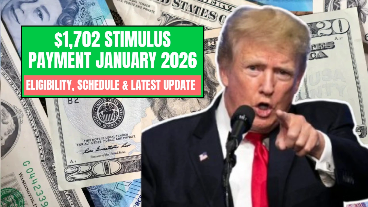 $1,702 Stimulus Payment January 2026