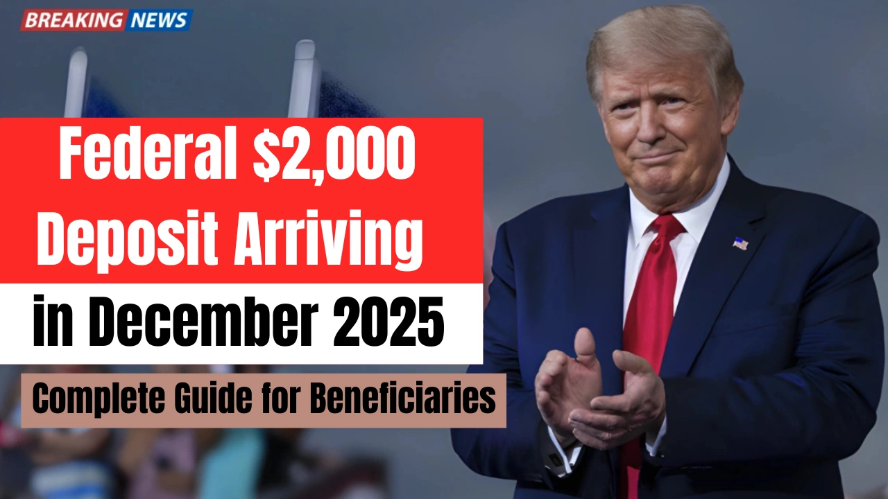 Federal $2,000 Deposit Arriving