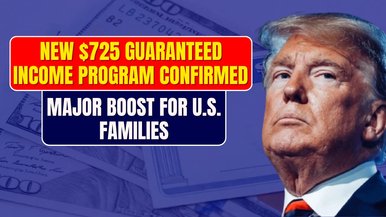 New $725 Guaranteed Income Program Confirmed